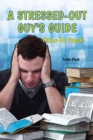 Image for Stressed-Out Guy&#39;s Guide