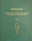 Image for Mochlos IVA.: (The house of the metal merchant and other buildings in the neopalatial town) : Period III,