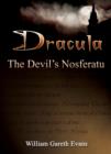 Image for Dracula - The Devil&#39;s Nosferatu