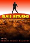 Image for Elvis Returns: Elvis Is Alive II