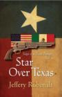 Image for Star Over Texas: Saga of a Texas Ranger, Volume 2