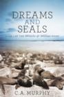 Image for Dreams and Seals (Book 1 of the Miracles &amp; Millions story)