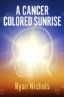 Image for Cancer Colored Sunrise