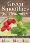 Image for Green smoothies for beginners: essentials to get started.