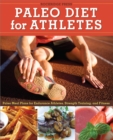 Image for Paleo Diet for Athletes Guide: Paleo Meal Plans for Endurance Athletes, Strength Training, and Fitness