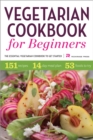 Image for Vegetarian Cookbook for Beginners: The Essential Vegetarian Cookbook to Get Started