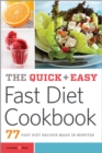 Image for Quick &amp; Easy Fast Diet Cookbook: 77 Fast Diet Recipes Made in Minutes.