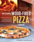 Image for The Essential Wood Fired Pizza Cookbook