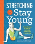 Image for Stretching to Stay Young