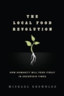Image for The Local Food Revolution