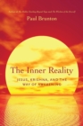 Image for The inner reality  : Jesus, Krishna, and the way of awakening