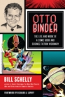 Image for Otto Binder  : the life and work of a comic book and science fiction visionary