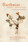 Image for The earthwise herbal repertory: the definitive practitioner&#39;s guide