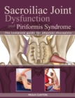 Image for SI joint dysfunction and piriformis syndrome: the complete guide for physical therapists