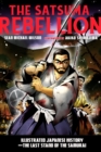 Image for The Satsuma rebellion  : illustrated Japanese history