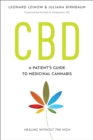 Image for CBD: A Patient&#39;s Guide to Medicinal Cannabis--Healing without the High