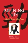 Image for Refining jin: a master class in coiling power. (Part 2 of Developing jin)