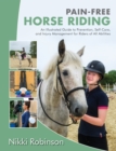 Image for Pain-free horse riding: an illustrated guide to prevention, self-care, and injury management for riders of all abilities