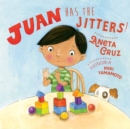 Image for Juan Has the Jitters