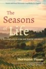Image for The seasons of life  : poems and prose previously unpublished in English