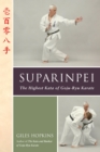 Image for Suparinpei: The Last Kata of Goju-Ryu Karate