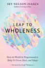 Image for Leap to Wholeness