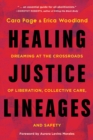 Image for Healing Justice Lineages