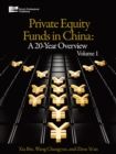 Image for The private equity funds in China: a 20-year overview.