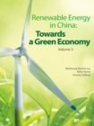 Image for Renewable Energy in China: Towards a Green Economy : Vol. 3