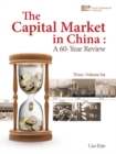 Image for The capital market in China: a 60-year review