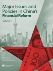 Image for Major issues and policies in China&#39;s financial reform. : Volume 4