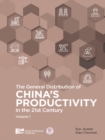 Image for General Distribution of China&#39;s Productivity in the 21st Century (Volume 1)
