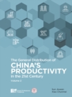 Image for General Distribution of China&#39;s Productivity in the 21st Century (Volume 2)