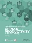 Image for General Distribution of China&#39;s Productivity in the 21st Century (Volume 3)