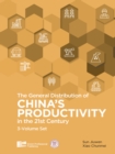 Image for General Distribution of China&#39;s Productivity in the 21st Century (3-Volume Set)
