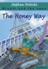Image for Honey Way. Miodal and the Swan