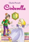 Image for Cinderella. An Illustrated Classic Fairy Tale for Kids by Charles Perrault