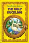 Image for Ugly Duckling. An Illustrated Fairy Tale by Hans Christian Andersen