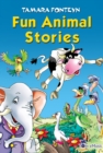 Image for Fun Animal Stories for Children 4-8 Year Old. Adventures with Amazing Animals, Treasure Hunters, Explorers and an Old Locomotive