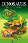 Image for Dinosaurs - Fascinating Facts and 101 Amazing Pictures About These Prehistoric Animals (Kids Educational Guide)