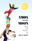 Image for Amos and the Moon