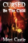 Image for Cursed Be the Child