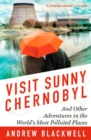 Image for Visit Sunny Chernobyl