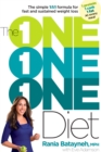 Image for The one one one diet: the simple 1:1:1 formula for fast and sustained weight loss