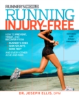 Image for Running injury-free: how to prevent, treat, and recover from dozens of painful problems