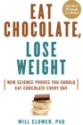 Image for Eat Chocolate, Lose Weight