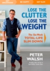 Image for Lose the clutter, lose the weight