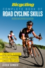 Image for Bicycling Complete Book of Road Cycling Skills