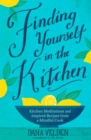 Image for Finding Yourself in the Kitchen