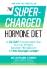Image for The supercharged hormone diet